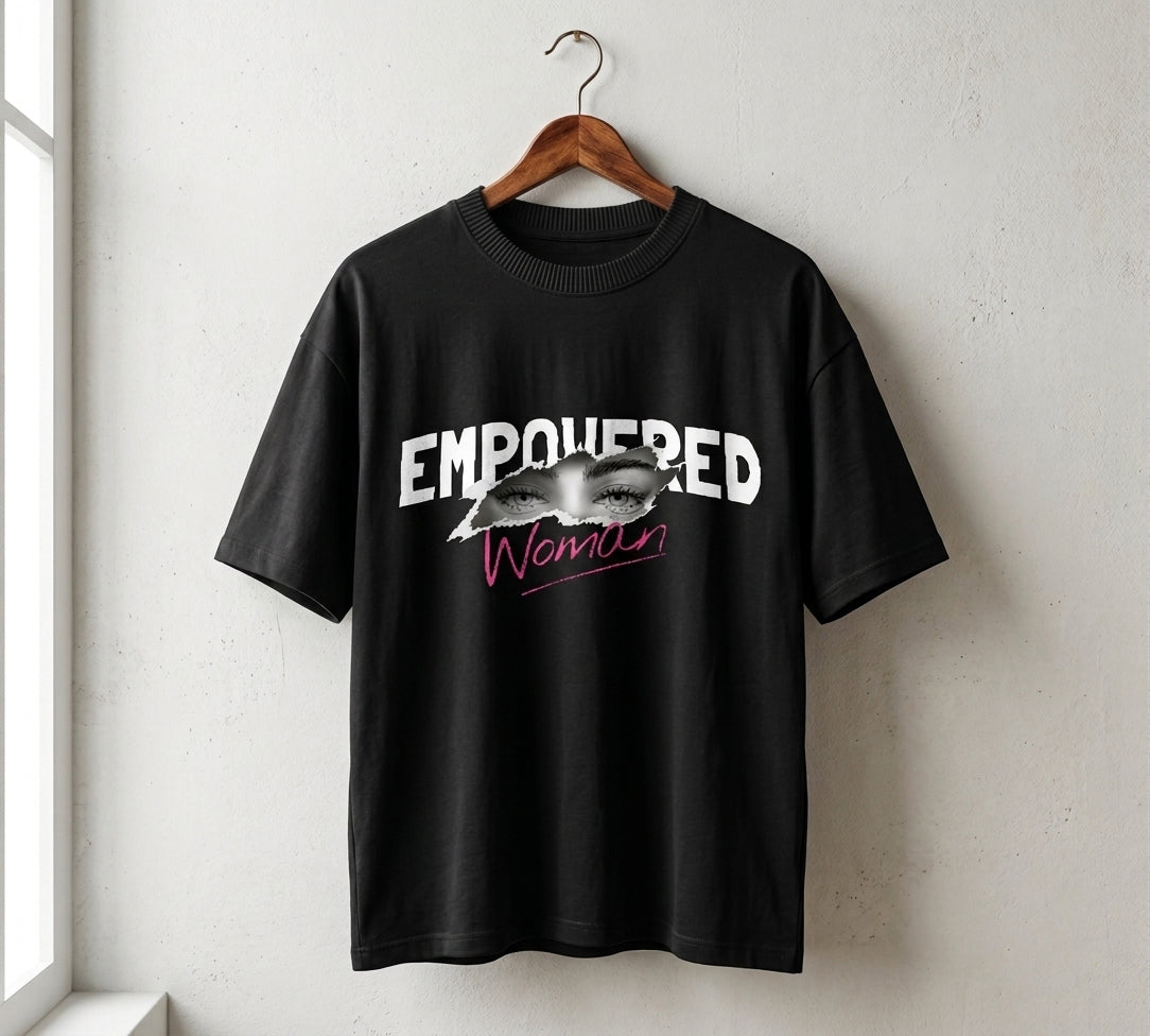 Empowered Woman Oversized T-Shirt | Bold Statement Graphic Tee