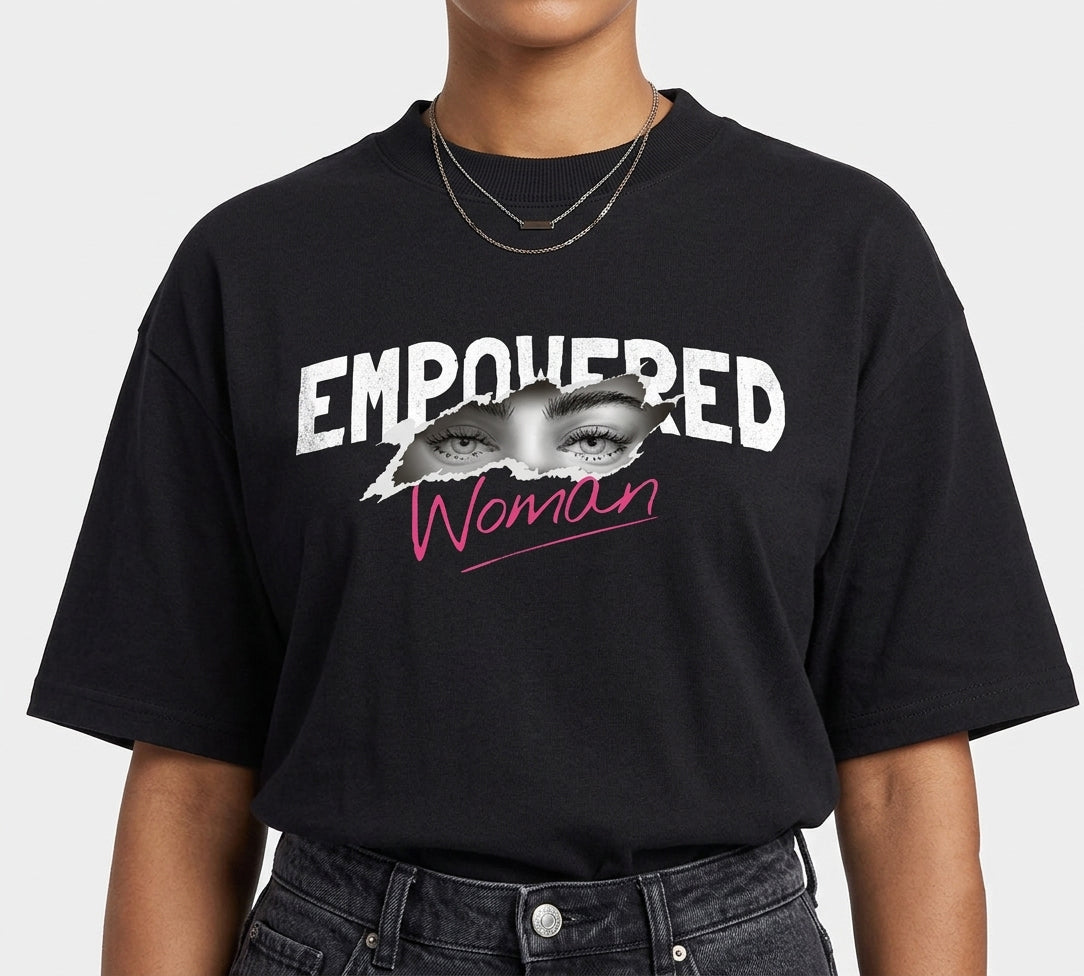 Empowered Woman Oversized T-Shirt | Bold Statement Graphic Tee